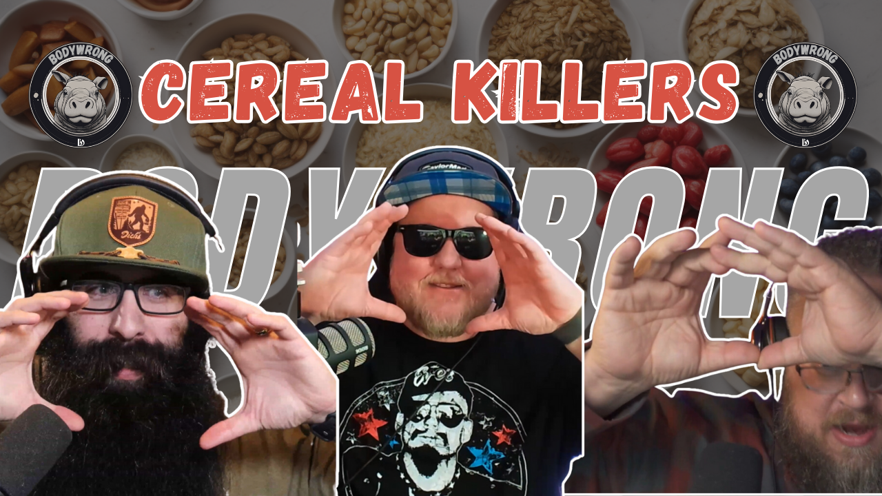 The Body Wrong Podcast latest episode cereal killers where the boys draft their best cereals